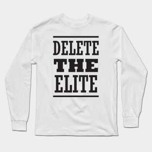 Delete The Elite Long Sleeve T-Shirt